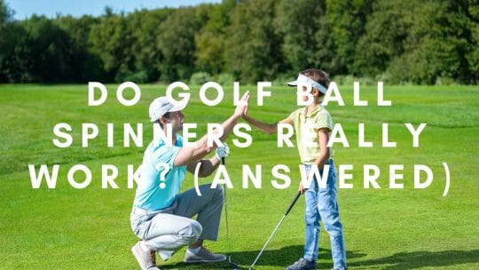 Os spinners de bolas de golfe realmente funcionam (resposta)